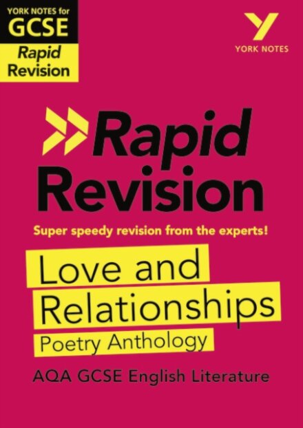 York Notes RAPID AQA GCSE (Revision Guide) Love and Relationships Poetry Anthology - for 2026, 2027 exams