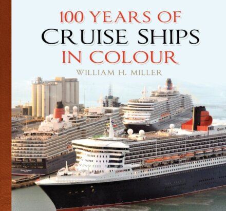 100 Years of Cruise Ships in Colour