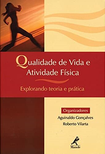 Qualidade de Vida e Atividade Física