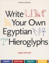 Write Your Own Egyptian Hieroglyphs