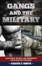 Gangs and the Military