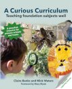 A Curious Curriculum
