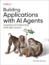 Building Applications with AI Agents