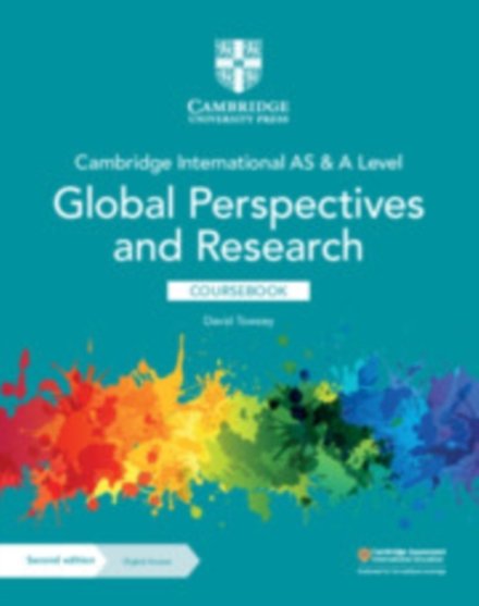 Cambridge International AS & A Level Global Perspectives and Research Coursebook with Digital Access (2 years)