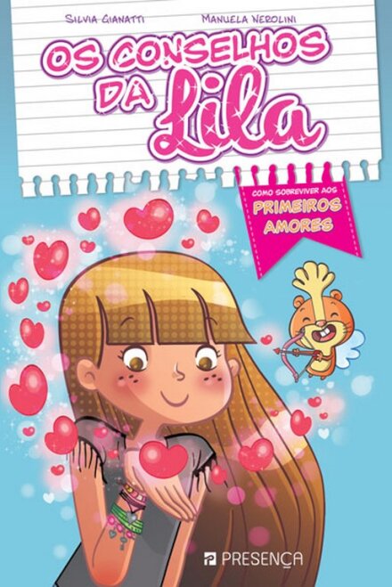 Os Conselhos Da Lila - Como Sobreviver Aos Primeiros Amores