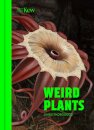 Weird Plants
