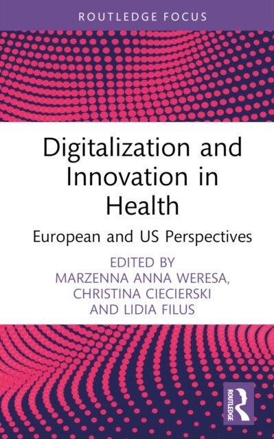 Digitalization and Innovation in Health