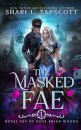 The Masked Fae