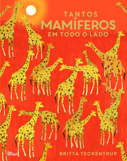 Tantos Mamíferos em Todo o Lado