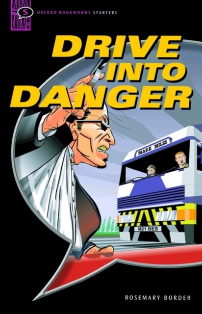 Drive into Danger : Narrative
