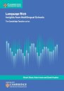 Language Rich: Insights from Multilingual Schools