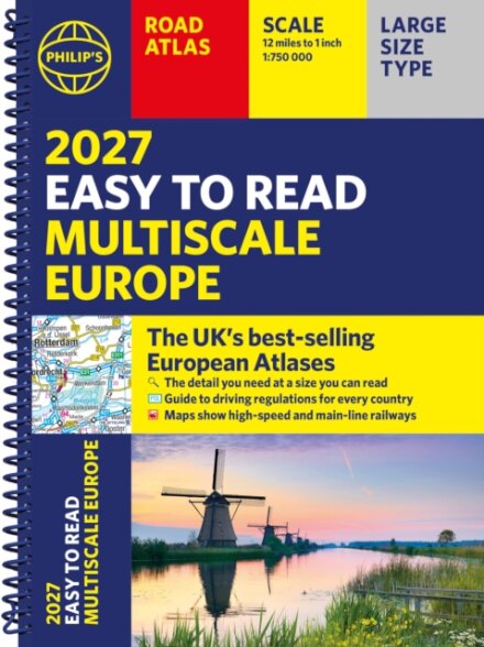 Philip's 2027 Easy to Read Multiscale Road Atlas of Europe