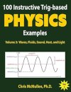 100 Instructive Trig-based Physics Examples