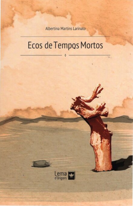 Ecos de Tempos Mortos