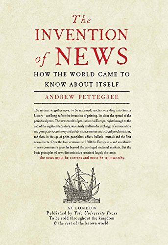 The Invention Of News