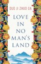 Love In No Man's Land