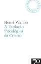 A Evolução Psicológica da Criança