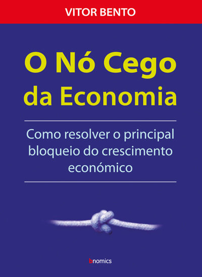 O Nó Cego Da Economia