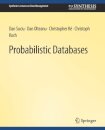 Probabilistic Databases