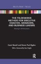 The Feldenkrais Method for Executive Coaches, Managers, and Business Leaders