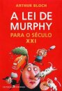 A Lei De Murphy Para O Seculo XXI