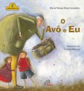 O Avô e Eu