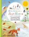We're Going on a Bear Hunt: Let's Discover Changing Seasons