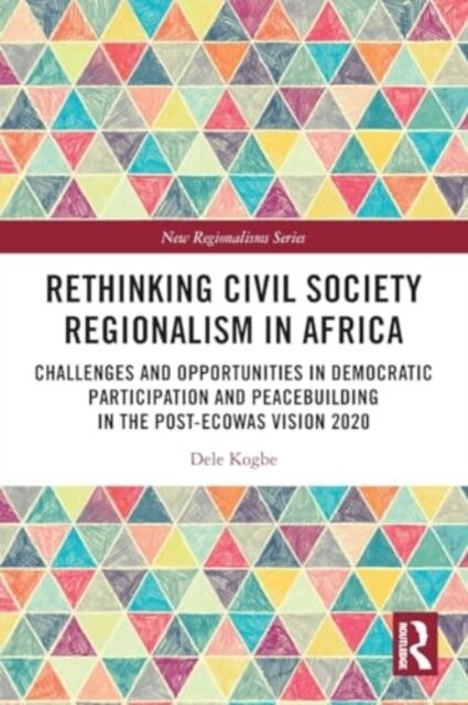 Rethinking Civil Society Regionalism in Africa