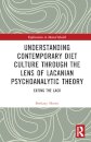 Understanding Contemporary Diet Culture through the Lens of Lacanian Psychoanalytic Theory