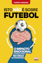 Isto Não É Sobre Futebol