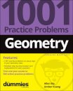 Geometry: 1001 Practice Problems For Dummies (+ Free Online Practice)