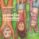Granadas Castanhas no Jardim dos Cãezinhos