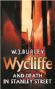 Wycliffe and Death in Stanley Street