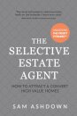 The Selective Estate Agent
