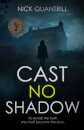 Cast No Shadow