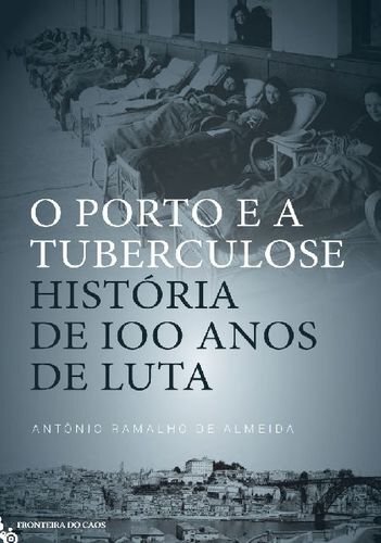 O Porto E A Tuberculose