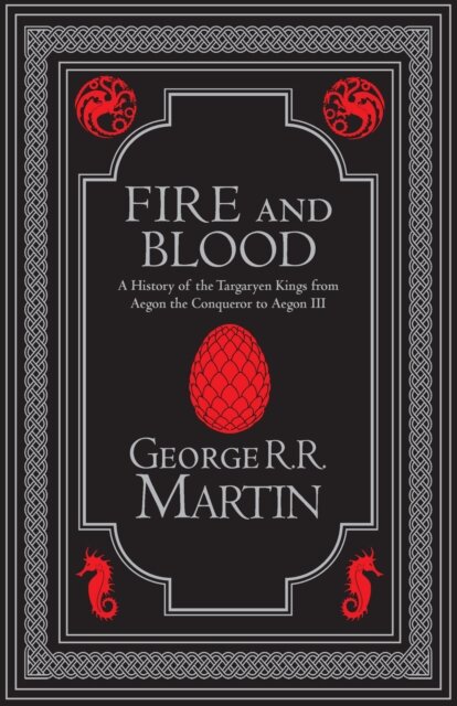 Fire and Blood Collector’s Edition
