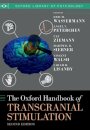 The Oxford Handbook of Transcranial Stimulation