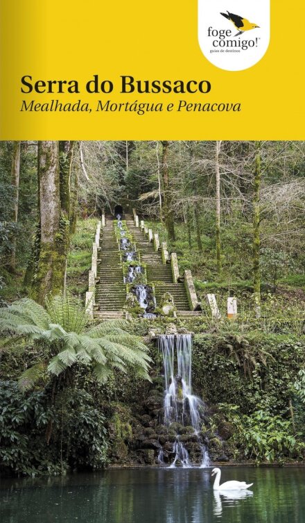 Serra do Bussaco - Mealhada, Mortágua e Penacova