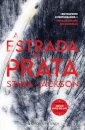 A Estrada De Prata
