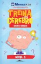 Mensa Kids Treina o Teu Cérebro - Quebra-Cabeças: Nível 3