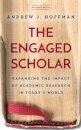 The Engaged Scholar