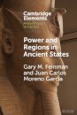Power and Regions in Ancient States