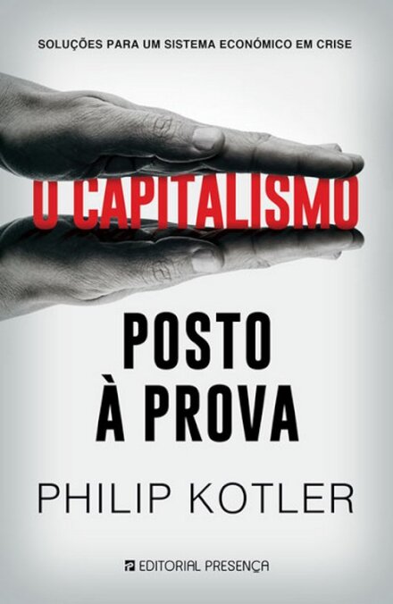 O Capitalismo Posto À Prova
