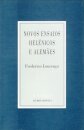 Novos Ensaios Helénicos E Alemães