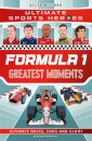 Formula 1 Greatest Moments