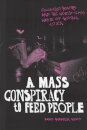 A Mass Conspiracy to Feed People