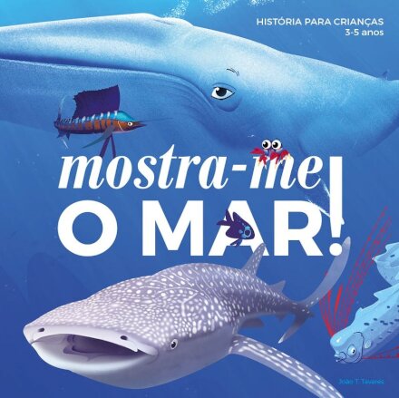 Mostra-me o Mar / Show Me The Sea
