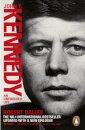 John F Kennedy: An Unfinished Life 1917-1963