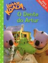 O Dente Do Artur-Irmaos Koala